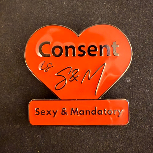 Consent is S & M Pin