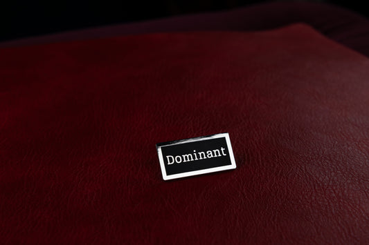 Dominant Kink Title Stacker Pin